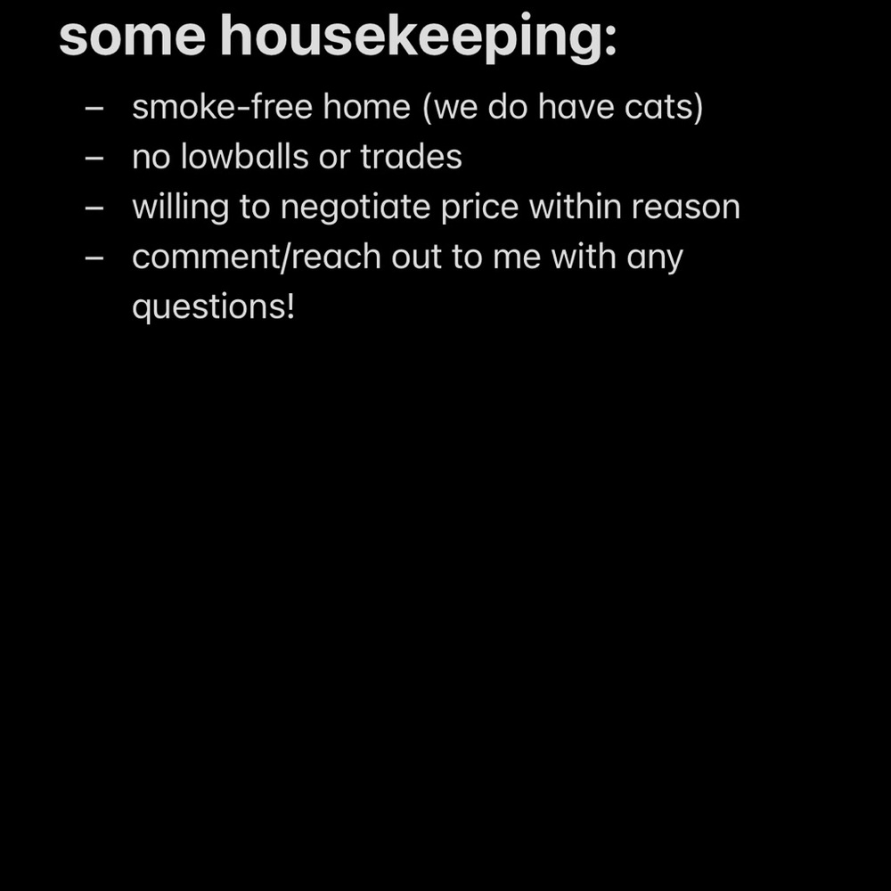 Housekeeping items since i’ve started actively listing again